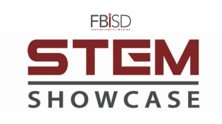  FBISD Stem Showcase graphic
